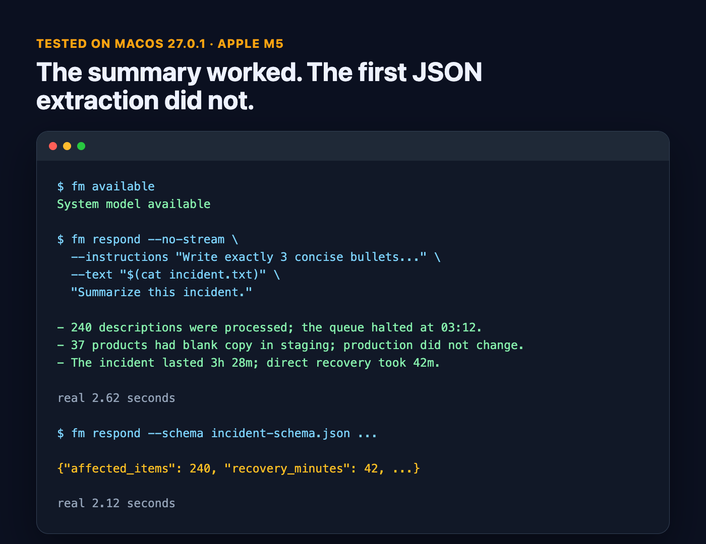 fm CLI terminal output on macOS 27 summarizing an incident report, then extracting structured JSON with a wrong number